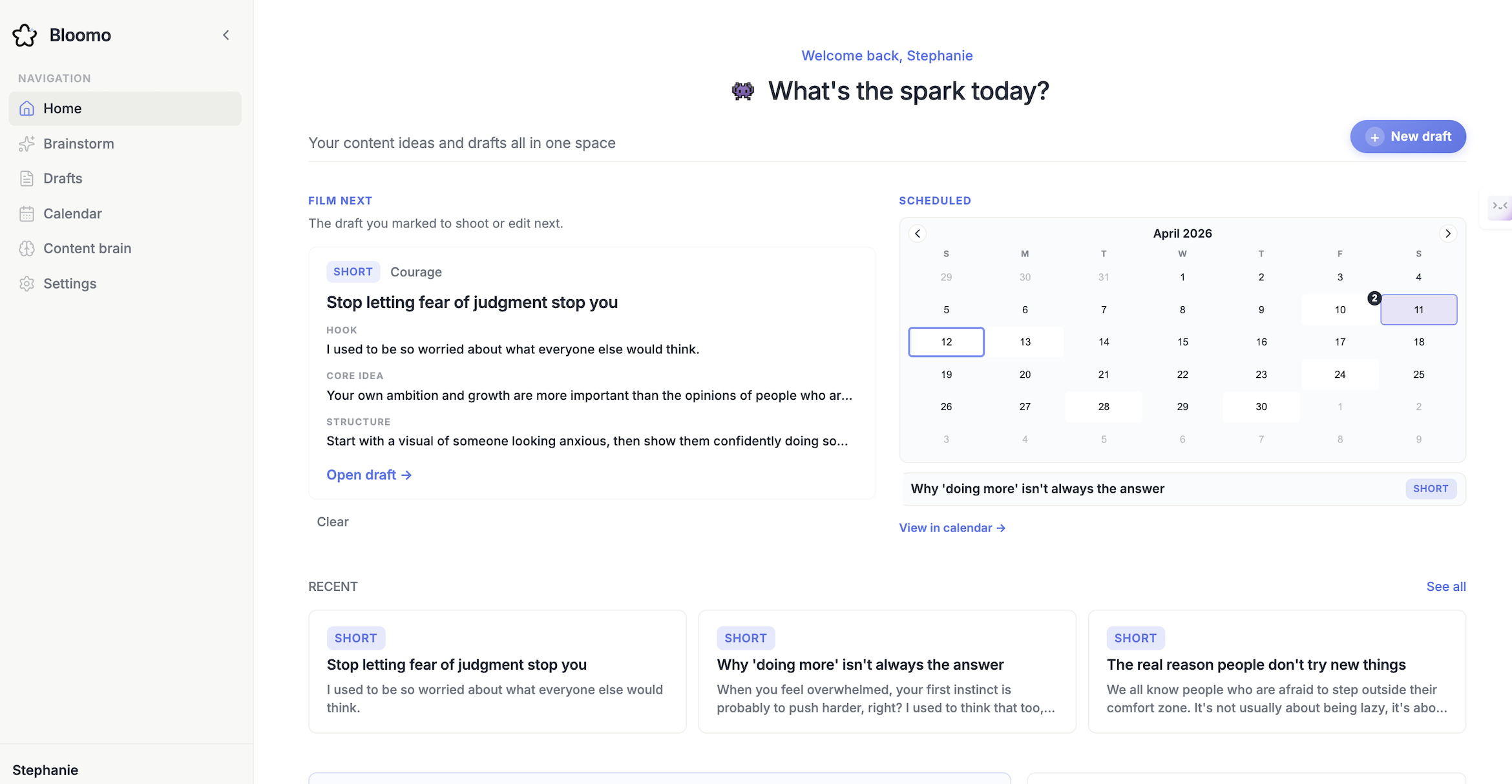 Bloomo web app – Home dashboard showing Film Next draft, calendar, and recent drafts